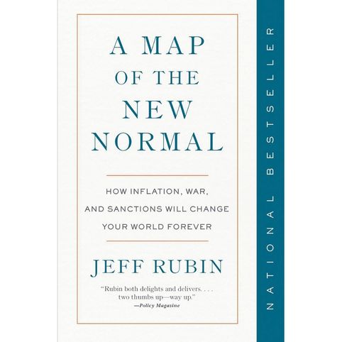 jeff rubin's new book Map of the new normal